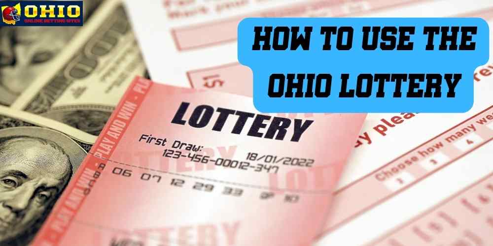 How to use the Ohio Lottery